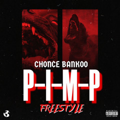 P-I-M-P {FREESTYLE}
