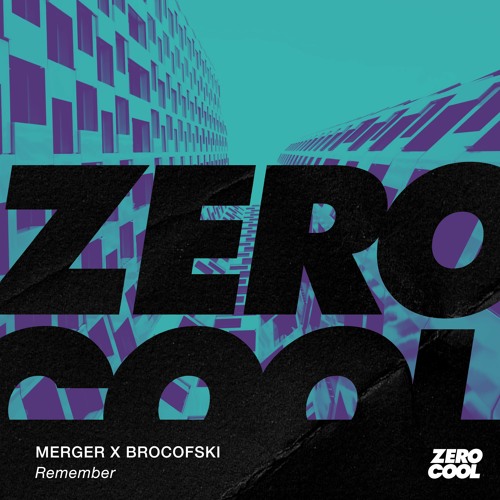 Merger x Brocofski - Remember [Radio Edit]