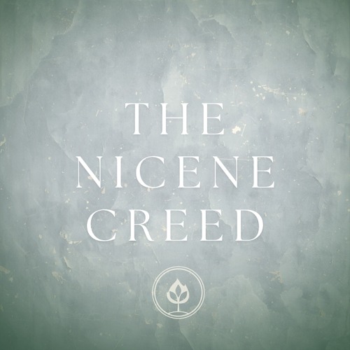 The Nicene Creed // Part 1 (Pastor Tito Lyro)