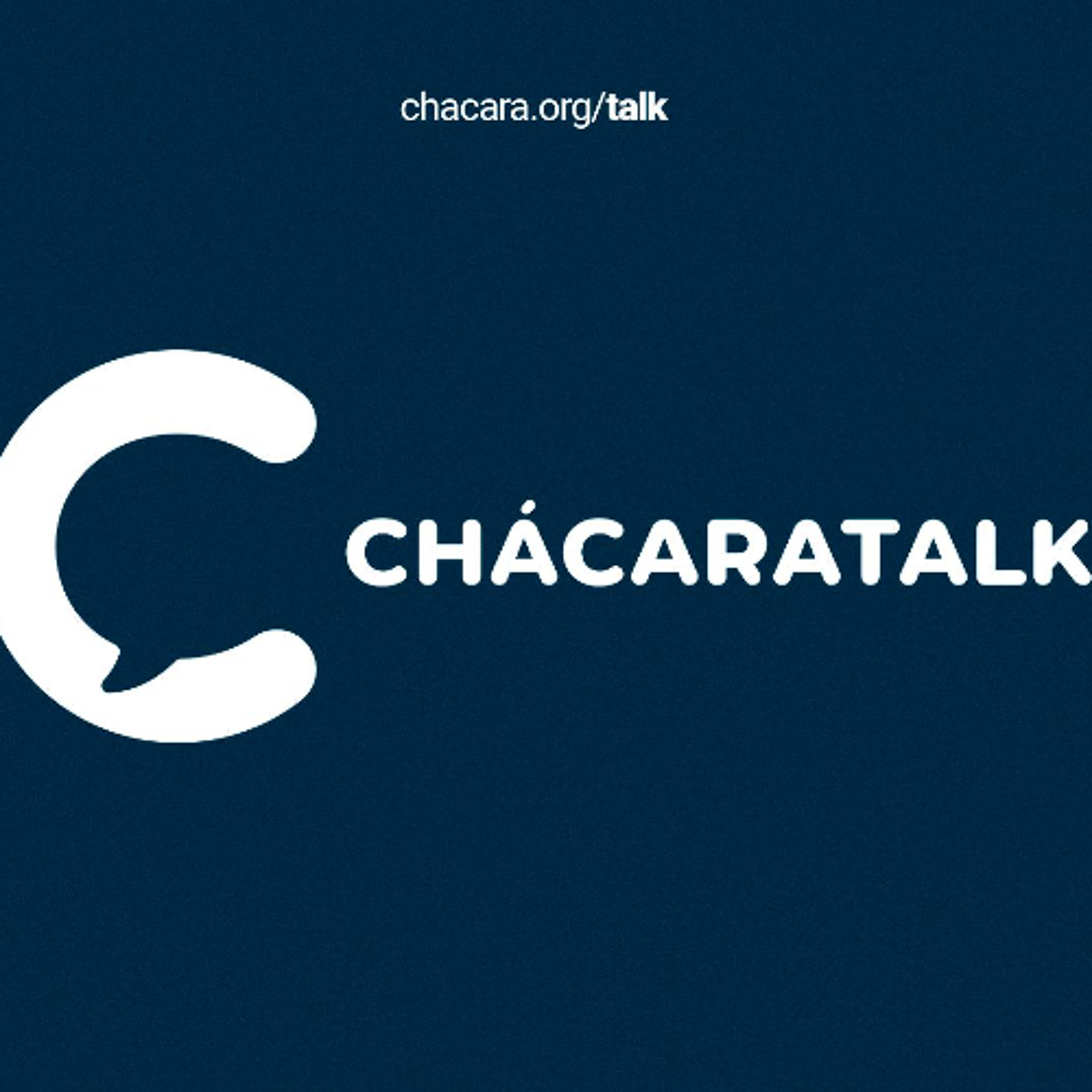 ChácaraTalk 239 │ Perdão Constante