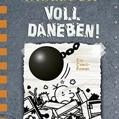 [VIEW] EPUB 📥 Gregs Tagebuch 14 - Voll daneben! (German Edition) by  Jeff Kinney,Jef