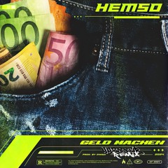 Hemso - Geld machen (44388er Remix)