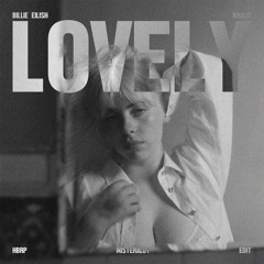 lovely (hbrp, Mister Aloy UKG Edit) [Download for Full Version]