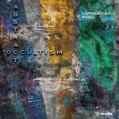 Complement - Distorcion - VA Abstract Occultism - Occulta Records