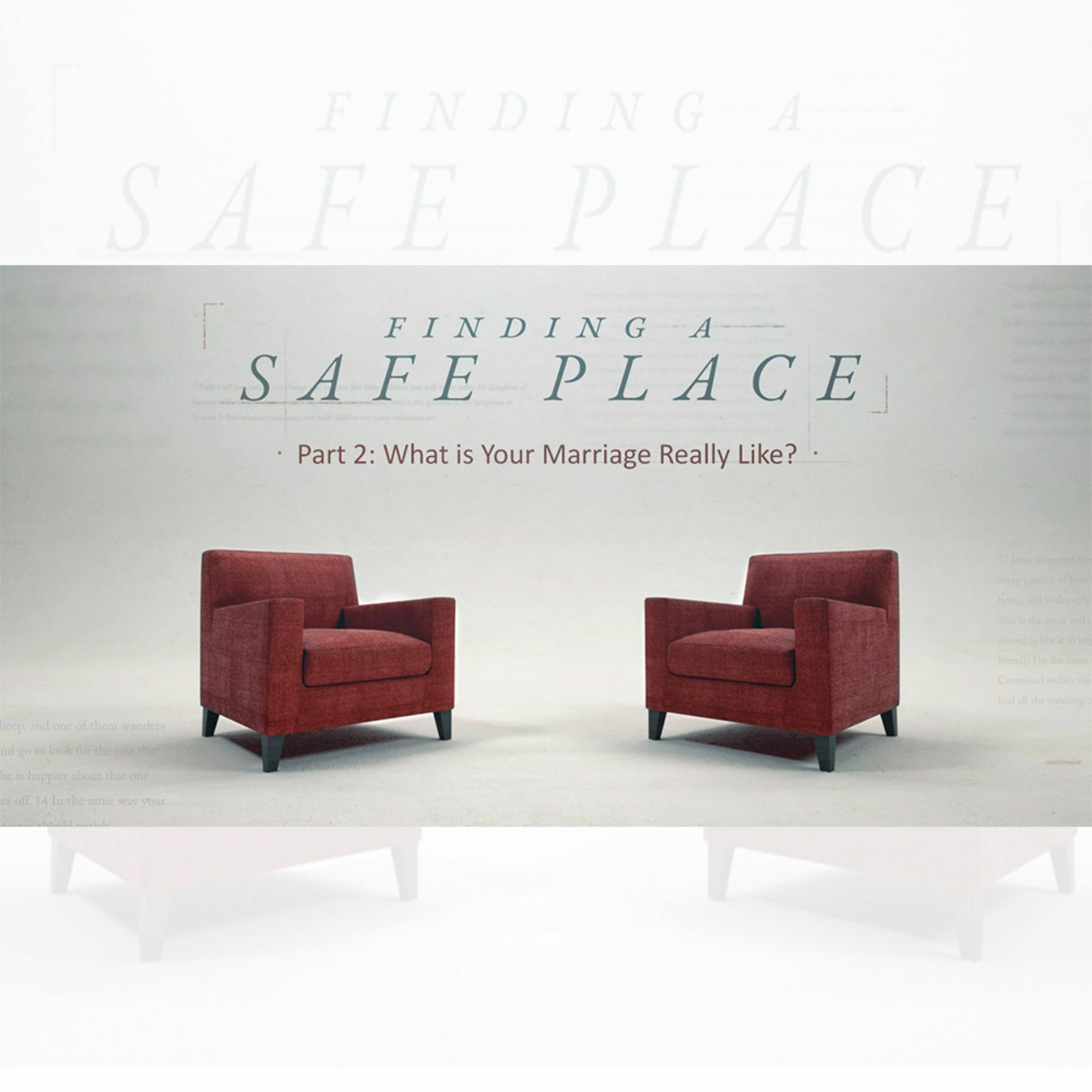 Finding a Safe Place, Part 2: What is Your Marriage Really Like? episode artwork