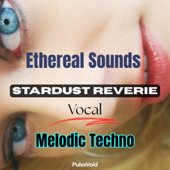 Stardust Reverie (Ethereal Sounds)