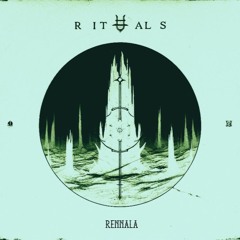 RITUALS - Rennala [FREE DOWNLOAD]