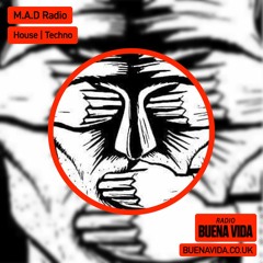M.A.D Radio - Radio Buena Vida 05.11.23