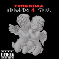 Thang 4 You(Remix)