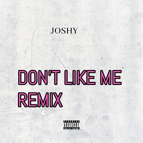 DON'T LIKE ME REMIX (MIXED BY CYFR 360)