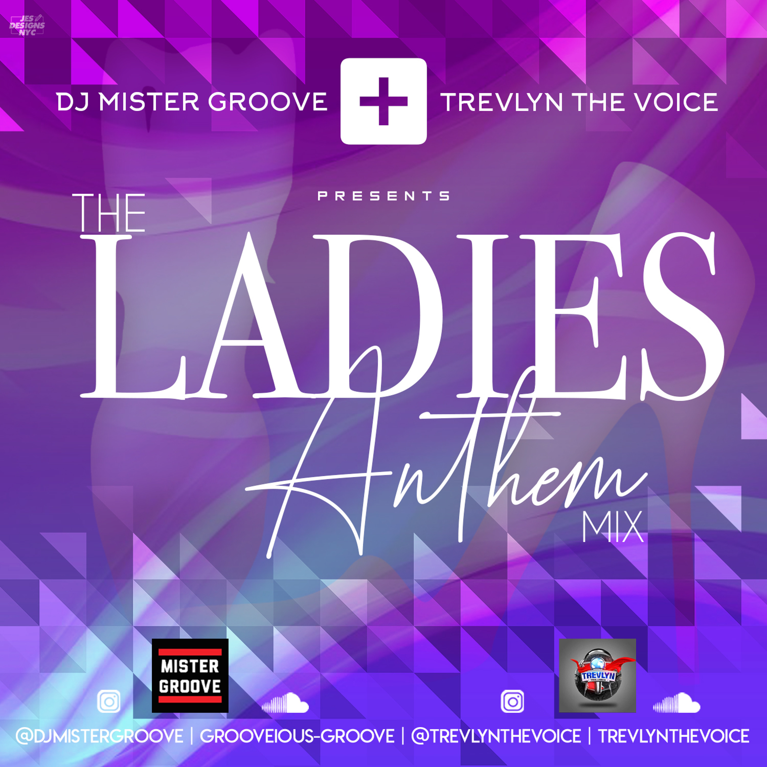 TREVLYN THE VOICE & DJ MISTER GROOVE PRESENTS THE LADIES ANTHEM MIX episode artwork
