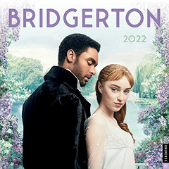 [View] PDF 📗 Bridgerton 2022 Wall Calendar by  Netflix &  Shondaland KINDLE PDF EBOO