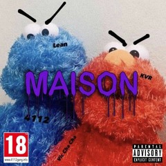 Maison Feat. No_fewchxr