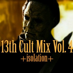13th Cult Mix Vol. 4 +isolation+
