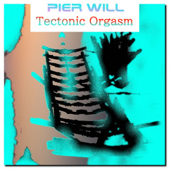 ☺️--Tectonic Orgasm--☺️