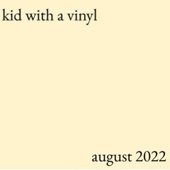 august 2022 mixtape