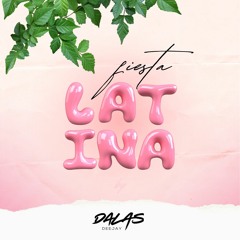 FIESTA LATINA - DJ DALAS