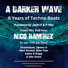 #501 A Darker Wave 21-09-2024 with guest mix 2nd hr by Nico Ramirez