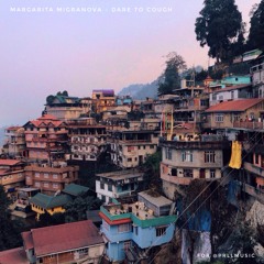 Margarita Migranova – Dare To Cough / for @prllmusic