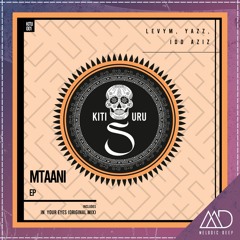PREMIERE: LevyM, Yazz - Mtaani Ft. Idd Aziz (Original Mix) [Kitisuru]