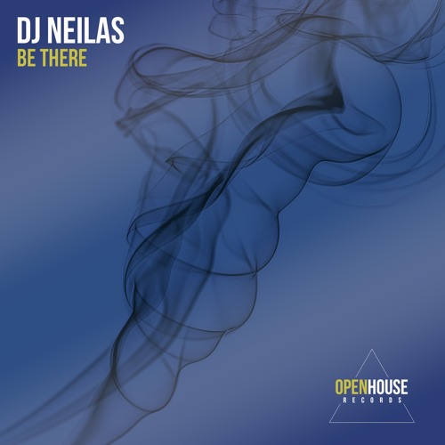 DJ Neilas - Be There (Original Mix)