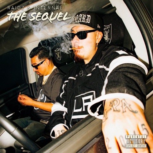 THE SEQUEL by RAIDZ805 & INTERNAL805 MIXTAPE
