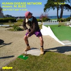 Human Disease Network présente M. Bleiz - 11 Octobre 2021