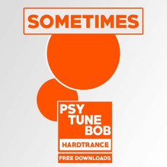 SOMETIMES **HARD TRANCE** [FREE DOWNLOAD]