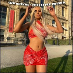 Luv resval - freestyle polska