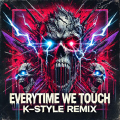 Cascada - Everytime We Touch (K-Style Remix)