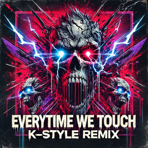 Cascada - Everytime We Touch (K-Style Remix)