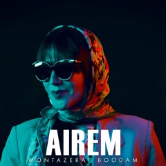 AIREM | Montazerat Boodam