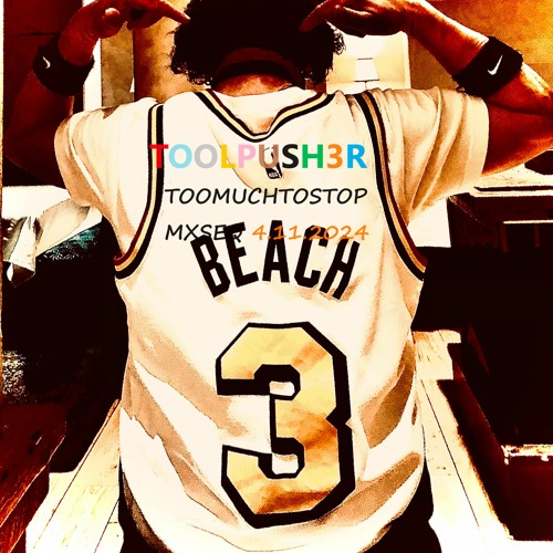 01 ToolPush3r   TooMuchTooStop  MxSEQ  4.11.2024