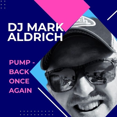 Pump - Back Once Again