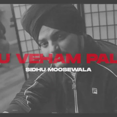 Sidhu Moosewala | Ni Tu Veham Paleya | Krish Rao