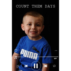 COUNT THEM DAYS