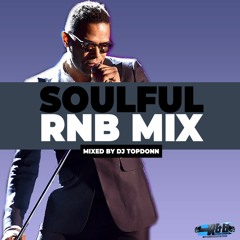 Soulful RNB & NeoSoul Mix