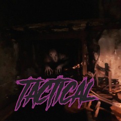 Tactical (Prod.Forzey Crusade)