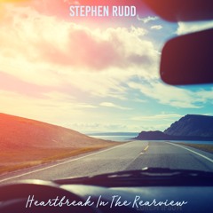 Heartbreak In The Rearview (Single 2025)