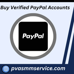 How To Do Buy Verified PayPal Accounts (Old And New)