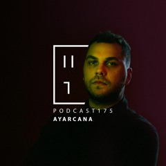 Ayarcana - HATE Podcast 175