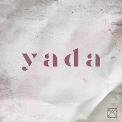 Yada - INDVSTRY X Jay Smilez