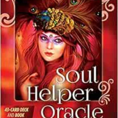 Get PDF 💙 Soul Helper Oracle: Messages from Your Higher Self by Christine Arana Fade