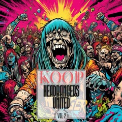 HEADBANGERS UNITED VOL.2 (KOOP DUBSTEP MIX)