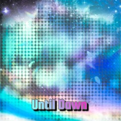 Until Dawn