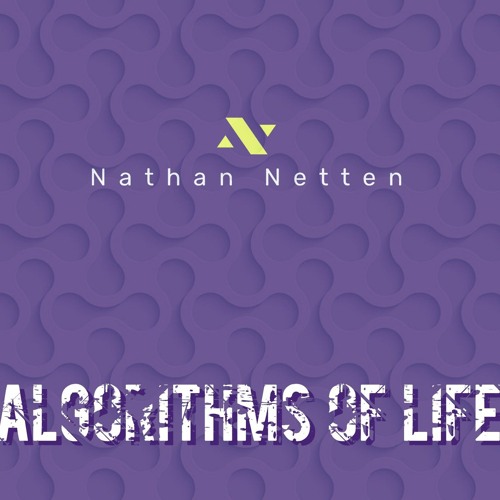 Nathan Netten - Algorithms of Life (demo).mp3