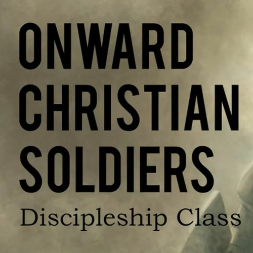 How to Overcome Temptation, Part 163 (Pride) (Onward Christian Soldiers Discipleship Class #287)