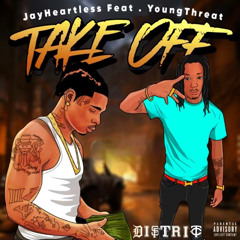 Take Off Feat . YoungThreat (Prod.Poke2k)