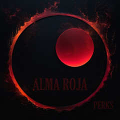 ALMA ROJA  - PERKS