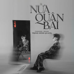 Nửa Quân Bài